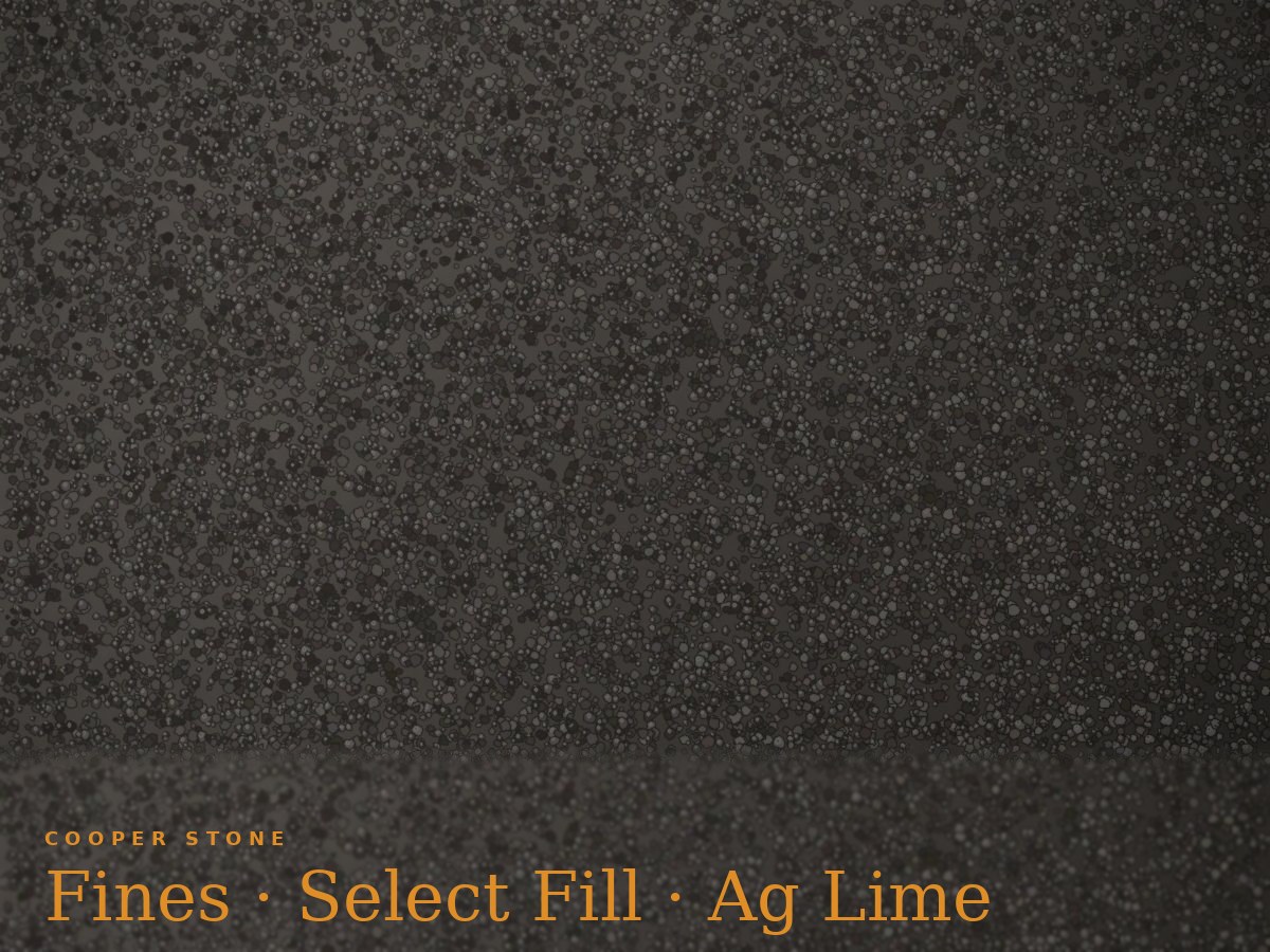 Fines, Select Fill, Ag Lime